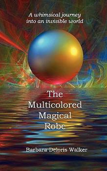 Paperback The Multicolored Magical Robe Book