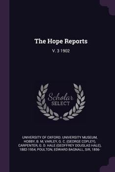 Paperback The Hope Reports: V. 3 1902 Book