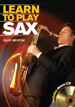 Spiral-bound Learn to Play Sax [With CD (Audio)] Book