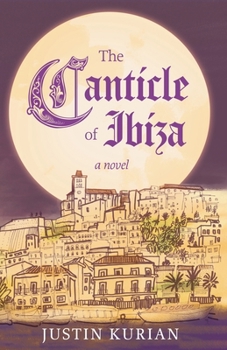 Paperback The Canticle of Ibiza Book