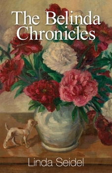 Paperback The Belinda Chronicles Book