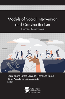 Hardcover Models of Social Intervention and Constructionism: Current Narratives Book