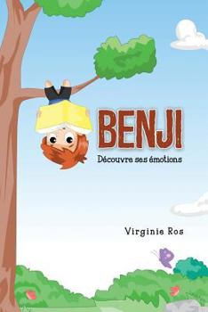 Paperback Benji Découvre ses émotions [French] Book