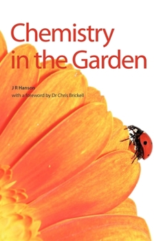 Paperback Chemistry in the Garden Book