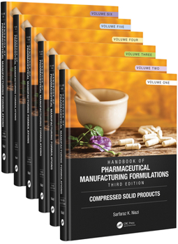 Hardcover Handbook of Pharmaceutical Manufacturing Formulations, Third Edition Book