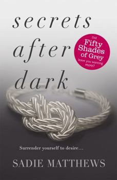 L'Étreinte des secrets: Fire After Dark, T2 (ROMANTICA) - Book #2 of the After Dark