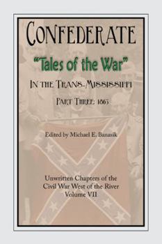 Paperback Confederate Tales of the War Part 3 Book
