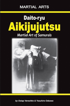 Paperback Daito-ryu Aikijujutsu: Martial art of Samurais Book