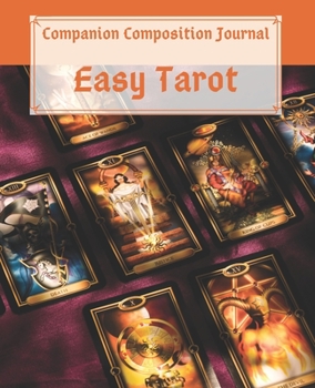 Companion Composition Journal - Easy Tarot: Blank Workbook for the Handbook & Guilded Tarot Deck Kit