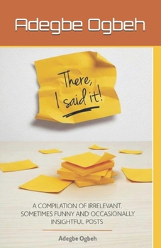 Paperback There, I said it! Book