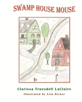 Paperback Swamp House Mouse Book