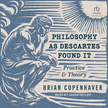 MP3 CD Philosophy as Descartes Found It: Practice and Theory Book