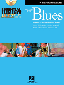 Paperback Essential Elements Jazz Play-Along - The Blues: Bb, Eb and C Instruments Book