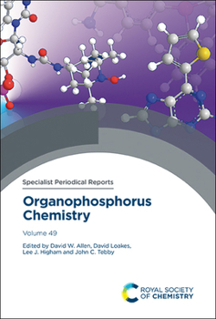 Hardcover Organophosphorus Chemistry: Volume 49 Book