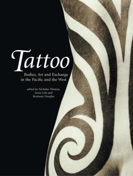Paperback Tattoo: Bodies, Art and Exchange in the Pacific and the West Book