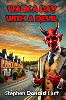 Paperback Walk a Day with a Devil: Death Eidolons: Collected Short Stories 2014 Book