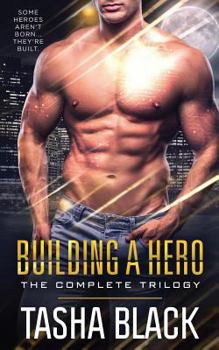 Paperback Building a Hero: The Complete Trilogy Book