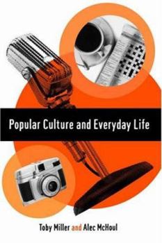 Paperback Popular Culture and Everyday Life Book