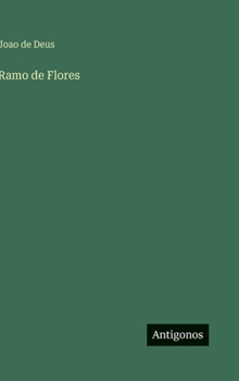 Hardcover Ramo de Flores [Portuguese] Book