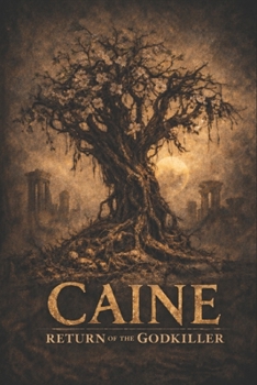 Caine: Return of The Godkiller