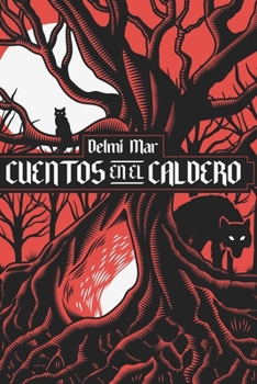Paperback Cuentos en el Caldero [Spanish] Book