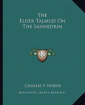 Paperback The Elder Talmud On The Sanhedrin Book