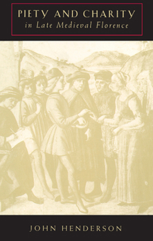 Paperback Piety and Charity in Late Medieval Florence Book