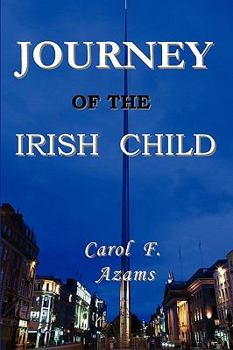 Paperback Journey of the Irish Child [Large Print] Book