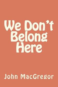 Paperback We Don't Belong Here Book