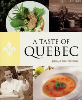 Paperback A Taste of Quebec Us Custom Edition for Hippocrenebooks. Book