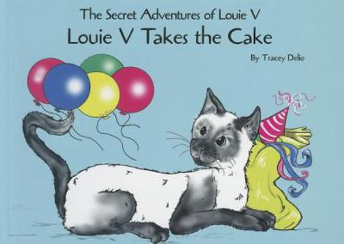 Hardcover Louie V Takes the Cake Book