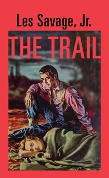 Library Binding The Trail [Large Print] Book