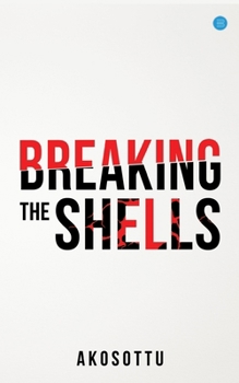Paperback Breaking the shells Book