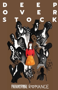 Paperback Deep Overstock Issue 3: Paranormal Romance Book