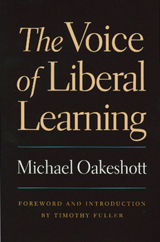 Hardcover VOICE OF LIBERAL LEARNING, THE Book