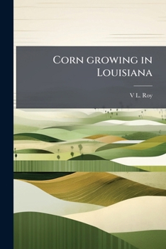 Paperback Corn growing in Louisiana [Spanish] Book