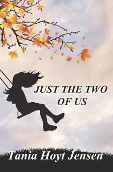 Paperback Just the Two of Us Book