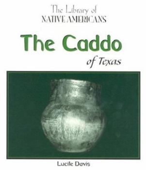 Library Binding The Caddo of Texas Book
