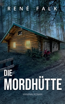Paperback Die Mordhütte [German] Book