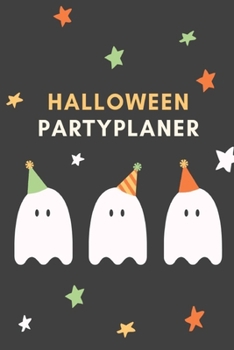 Paperback Halloween Partyplaner: Ein Notizbuch f?r die Planung deiner Halloweenparty [German] Book