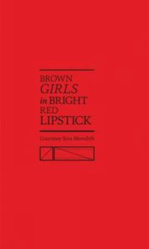 Hardcover Brown Girls in Bright Red Lipstick Book
