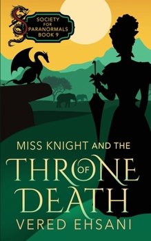 Paperback Miss Knight and the Throne of Death Book