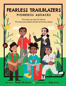 Fearless Trailblazers: 11 Latinos who made U.S. History - Book  of the Little Biographies for Bright Mind
