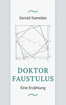 Paperback Doktor Faustulus: Eine Erzählung [German] Book