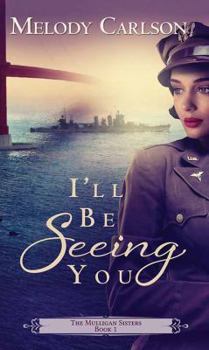 Library Binding I'll Be Seeing You [Large Print] Book