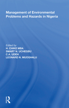 Paperback Management of Environmental Problems and Hazards in Nigeria Book