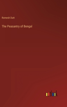 Hardcover The Peasantry of Bengal Book