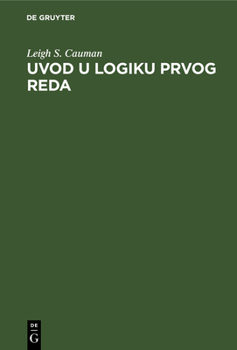 Hardcover Uvod U Logiku Prvog Reda [Serbian] Book