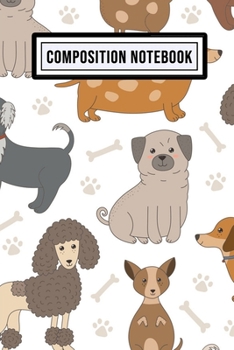 Dog Wide Ruled Composition Notebook: Dog Blank College Ruled Composition Notebook | 110 Pages | Pocket Size 6x9