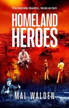 Paperback Brolga Publishing Homeland Heroes. Book